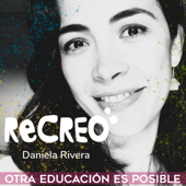 ReCREO:  re-planteamos la educación y alentamos a la re-apropiación del aprendizaje.