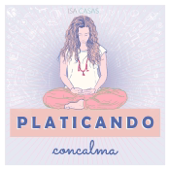 Platicando con calma | Espiritualidad Moderna