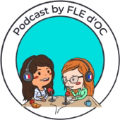 Podcast by FLE d'OC (Français langue étrangère)