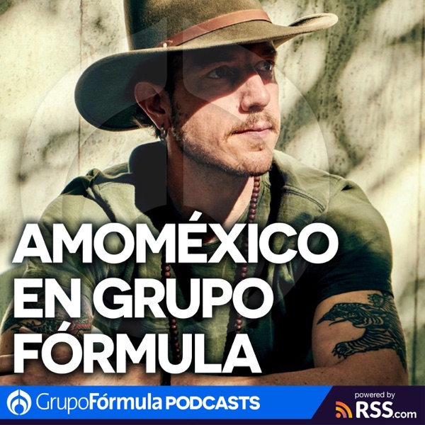 AMOMÉXICO en Grupo Fórmula