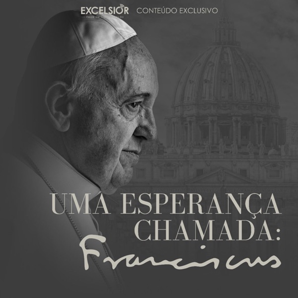 Uma Esperança Chamada: Francisco