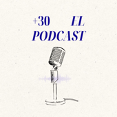 +30 El Podcast