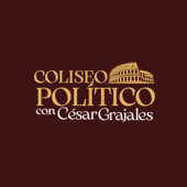Coliseo Politico Con César Grajales