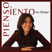pienso y siento un chingo